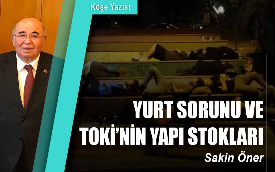 462759YURT SORUNU VE TOKİ’NİN YAPI STOKLARI düşük kalite site için.jpg